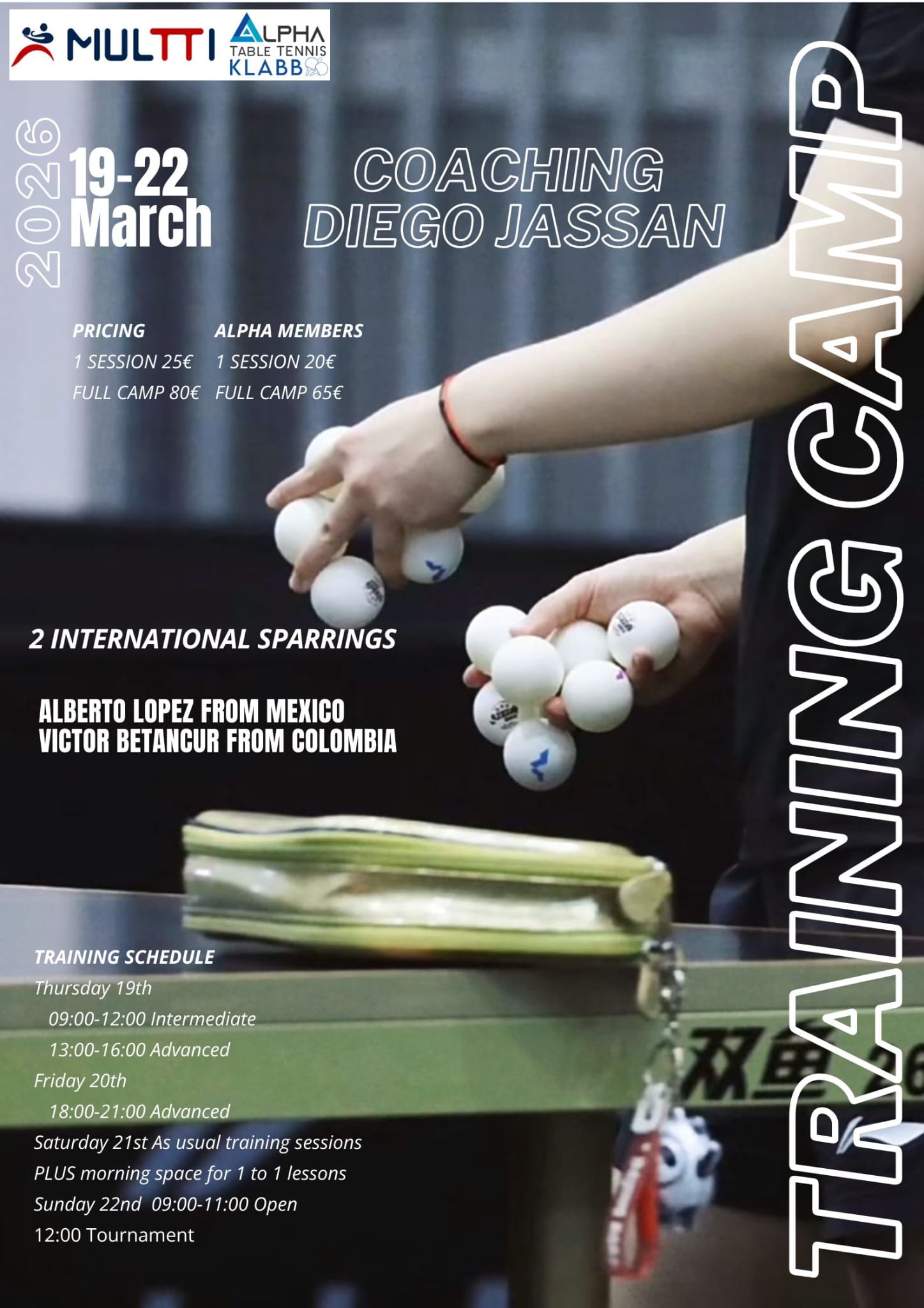 MULTTI – AlphaTTK 1st Training Camp